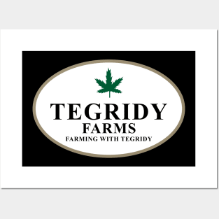 Tegridy Farms Posters and Art